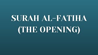 SURAH FATIHA | ENGLISH TRANSLATION OF SURAH AL-FATIHA