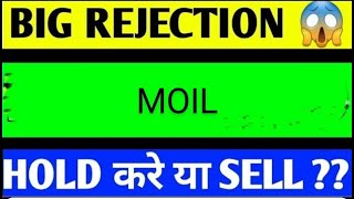 moil share latest news today, moil share analysis, moil share target, moil share result