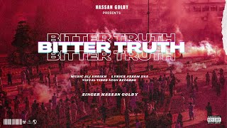 BITTER TRUTH -  Hassan Goldy | Imran Khan | New PTI Song | Election Song 2024