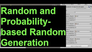 Random and Probability-based Random Generation | Unity GameDev Technique