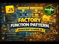 14. Factory Function Pattern in JavaScript & Node.js | Factory Design Pattern