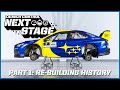 NEXT STAGE - Part 1: Re-Building History - Subaru Launch Control