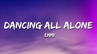 EMMY - Dancing All Alone (BOVSKI Remix) [Lyrics]