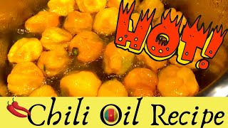 How to Make Chili Oil (Hot Pepper Oil) CAMEROONIAN STYLE