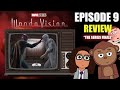 WandaVision Episode 9 Review (The Series Finale)