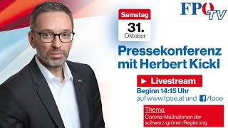 FPÖ-Pressekonferenz mit Herbert Kickl: „Corona-Maßnahmen der schwarz-grünen Regierung“