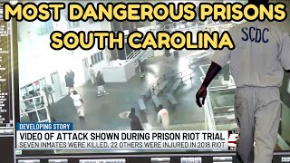 Dangerous South Carolina Prisons: Inside One of the Most Violent Prison States in America