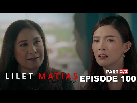 Lilet Matias, Attorney-At-Law: Aera finally knows the truth about her sister! (Episode 100-Part 2/3)