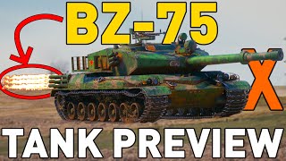 BZ-75 - Tank Preview - World of Tanks