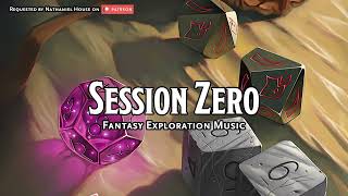 Session Zero | D\u0026D/TTRPG Music | 1 Hour