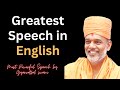 Greatest Speech in English #gyanvatsalswami #motivation #entrepreneur #baps