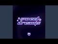 Sweet Dreams (Are Made of This) (Hyper-Techno)