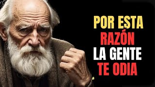 9 RAZONES por las que la GENTE te ODIA en Secreto | Filosofía Estoica