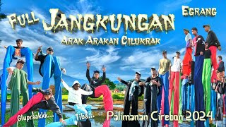 Full Vidio Egrang Jangkungan Si Kaki Panjang || Arak Arakan Desa Cilukrak Palimanan Cirebon 2024