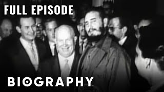 Khrushchev & Castro: Allies Tested by the Cuban Missile Crisis | Full Documentary | Biography