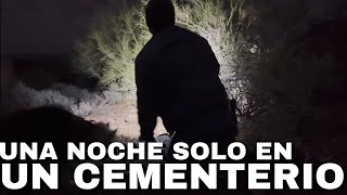 Dormimos Una Noche En Un Cementerio MIREN LO QUE NOS PASO