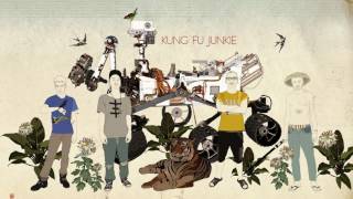 Kung Fu Junkie - Trip Up