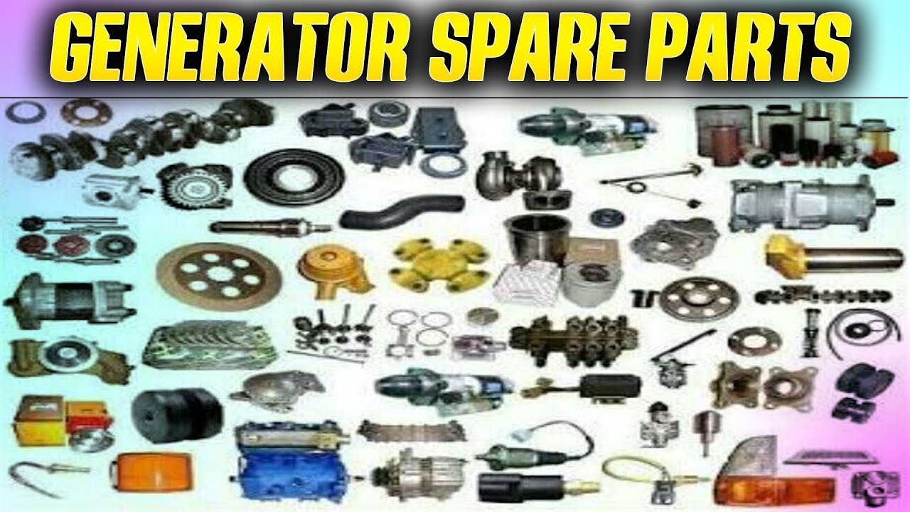 Spare Parts Of Generator | Reviewmotors.co