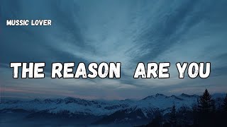 The reason are you 💋(Lyrics) English New Mussic lover song