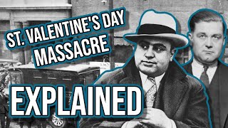 St. Valentine's Day Massacre Explained (Al Capone, Bugs Moran)