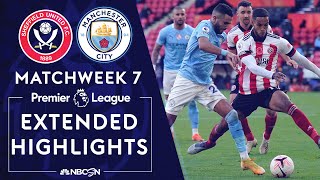 Sheffield United v. Manchester City | PREMIER LEAGUE HIGHLIGHTS | 10/31/2020 | NBC Sports