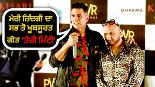 Akshay Kumar Says 'Teri Mitti' Most Beautiful Song of My Life "Kesari" | B Praak | Hamdard Tv