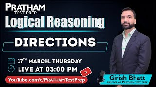 3:00 PM, 17th March 2022 - Logical Reasoning: Directions  | By Girish Bhatt