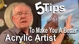 5 Amazing facts to MAKE YOU A BETTER Acrylic Artist