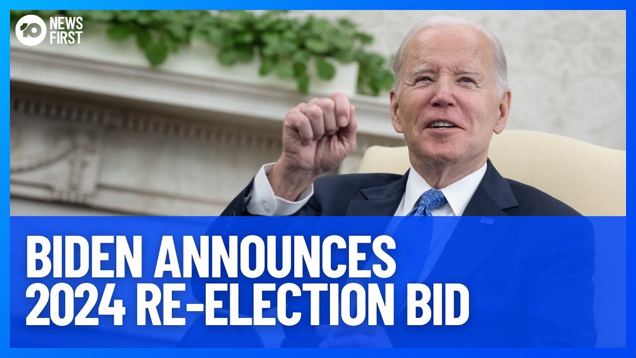 Joe Biden Announces 2024 Presidential Election Bid | 10 News First ...