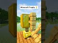 minecraft trophy 🏆 shorts minecraft