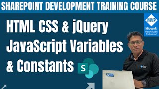 HTML CSS and jQuery | JavaScript Variables and Constants | JavaScript Client Object Model (JSOM)
