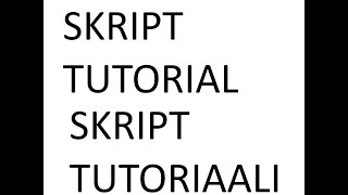 Skript tutorials #1 basics / Skript tutorial #1 perusteet