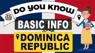 Do You Know Dominican republic Basic Information | World Countries Information #51 - GK \u0026 Quizzes