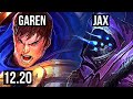 GAREN vs JAX (TOP) | Rank 1 Garen, 1.4M mastery, 500+ games, Dominating | KR Challenger | 12.20