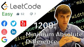 LeetCode 1200. Minimum Absolute Difference (Algorithm Explained)