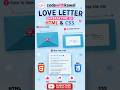💖 Create a Beautiful Love Letter Interactive UI with HTML & CSS! 💖#shortsfeed #shorts #youtubeshorts