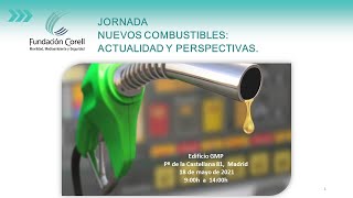 Fundación Corell - Nuevos combustibles: Actualidad y perspectivas