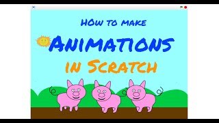 Scratch - Animation tutorial (Three little pigs)