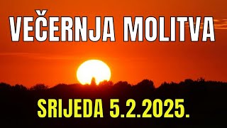 Časoslov: VEČERNJA MOLITVA - SRIJEDA 5.2.2025.