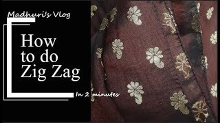 ಈಜ಼ಿಯಾಗಿ ಜ಼ಿಗ್ ಜ಼ಾಗ್ ಮಾಡಿ ಕೇವಲ 2 ನಿಮಿಷದಲ್ಲಿ | Zig Zag in 2 minutes