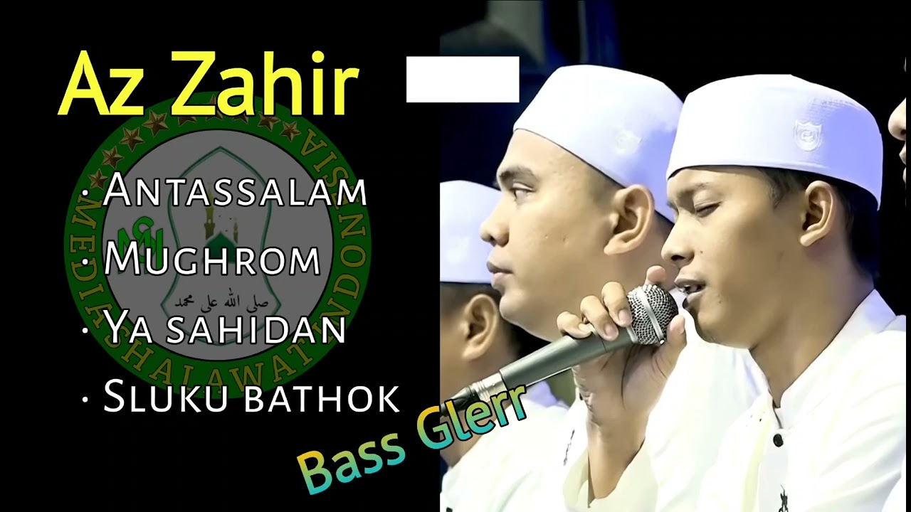 KUMPULAN SHALAWAT PILIHAN AZ-ZAHIR - YouTube