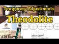 Temporary adjustments of Theodolite | Centering, Levelling and Elimination of Parallax