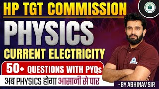 HP TGT Commission 2024 Physics: Current Electricity | Civilstap Teaching Exam | By Abhinav Sir