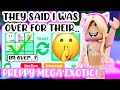 THEY SAID I WAS OVER FOR THEIR PREPPY MEGA EXOTIC!🥲💕WFL🤔#adoptmeroblox #preppyadoptme #preppyroblox