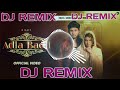 Adla Badli || DJ REMIX SONG (R Nait )FT GS GURMEET PRODUCTION 2024 NEW SONG