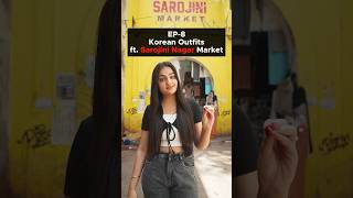 EP -8 Korean Outfits from Sarojini Nagar Market Under ₹1000 #koreanoutfits #sarojininagar #challenge