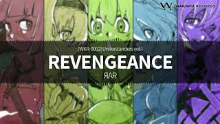 ЯAR - REVENGEANCE [Understanders vol.1]