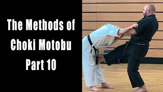 The Methods of Choki Motobu: Part 10