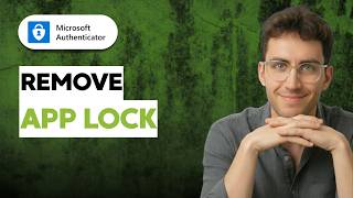 How to Remove App Lock Microsoft Authenticator [2026 Full Guide]