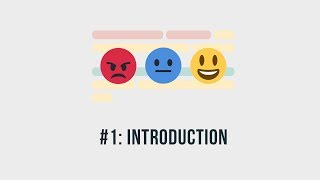 Sentiment Analysis Python - 1 - Introduction to Emotion Analysis (NLP)
